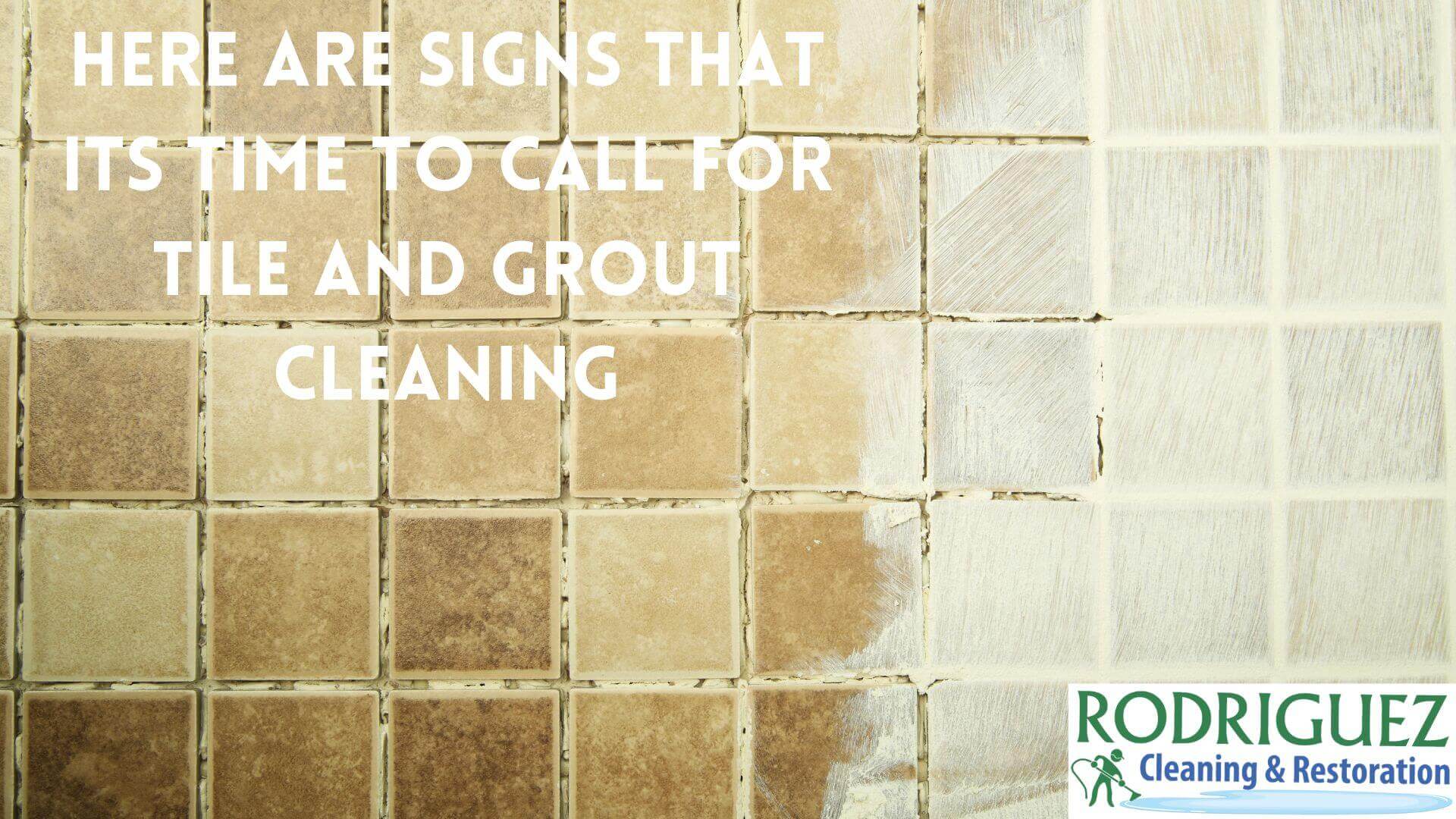 Here Are Signs That Its Time to Call For Tile and Grout Cleaning Louisville KY